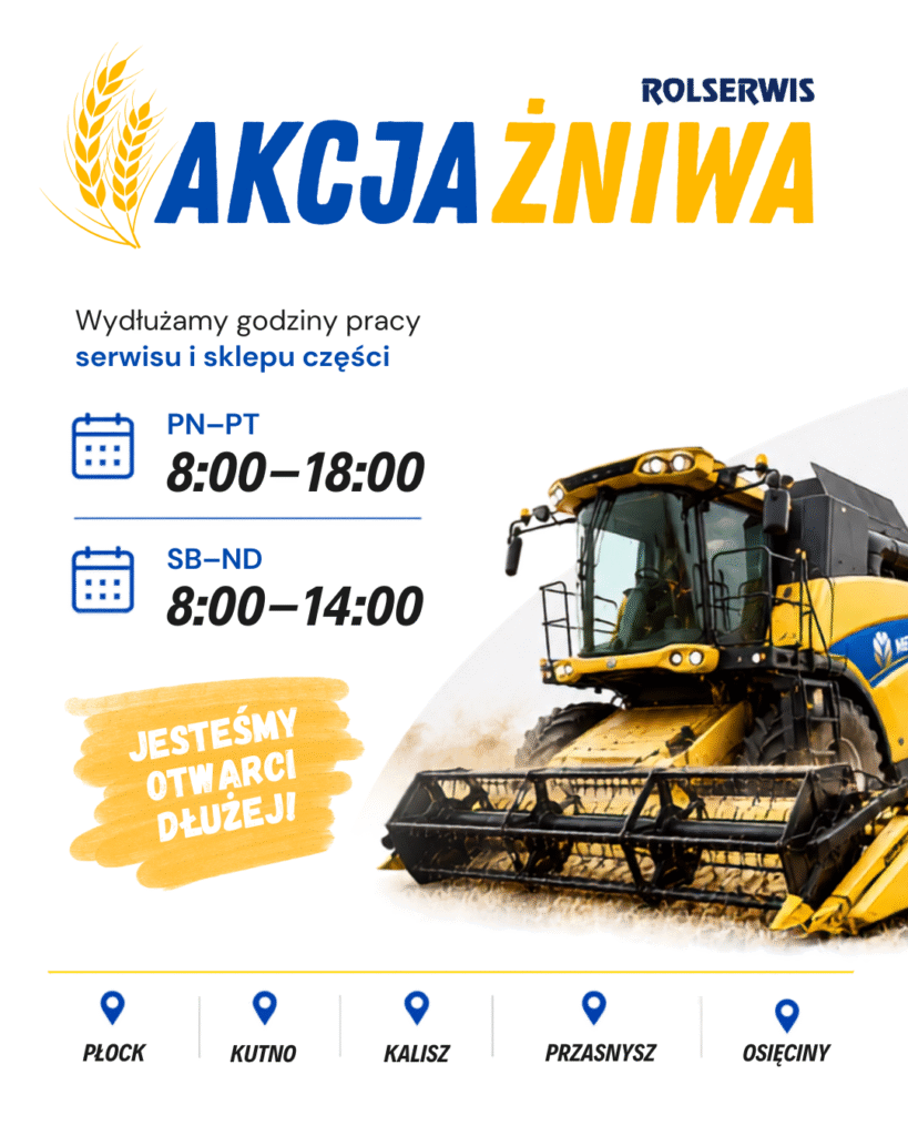 Serwis maszyn rolniczych Rolserwis podczas żniw - wydłużone godziny pracy, mobilny serwis i części zamienne